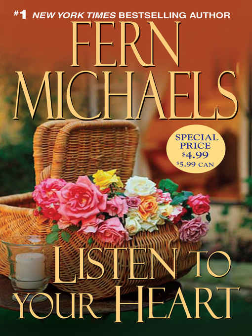 Title details for Listen to Your Heart by Fern Michaels - Available